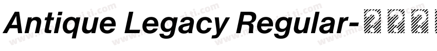 Antique Legacy Regular字体转换